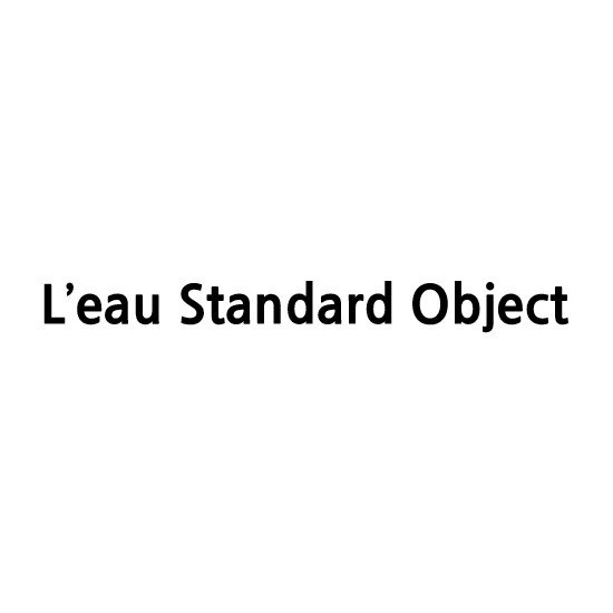“L'eau Standard Object”의 상표 견본
